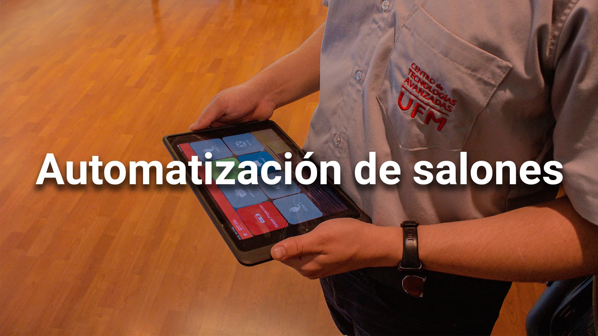 Guía para la utilización de la automatización de salones UFM